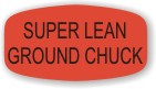 Super Lean Ground Chuck Label | Roll of 1,000